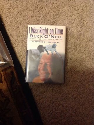 I Was Right On Time Hardcover Signed By Buck O 