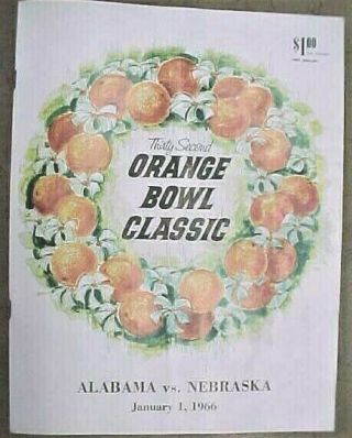 Vintage 1966 32nd Orange Bowl Classic Football Program Alabama Vs Nebraska
