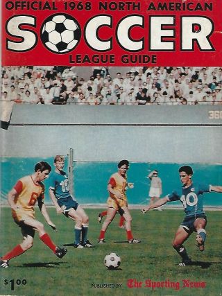 1968 Sporting News North American Soccer League Guide - 1st Season - Nasl Fwil