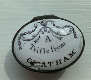 Georgian Bilston Battersea Enamel Snuff/patch Box,  " A Trifle From Chatham "