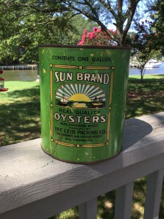 Antique 1 Gallon Sun Brand Oysters Can W/lid - The Leib Packing Co. ,  Baltimore,  Md