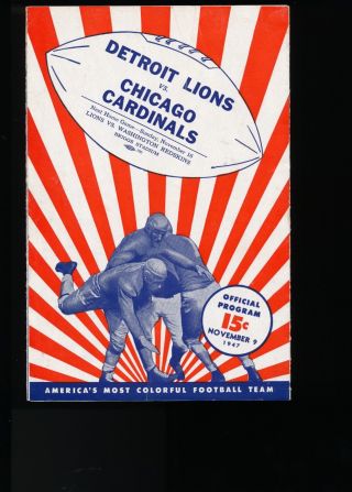 Ex Cond 11/9/1947 Chicago Cardinals At Lions Nfl Program - Cards 1947 Nfl Champs