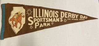 Vintage Horse Racing Pennant Illinois Derby Day Sportsman’s Park Chicago Area