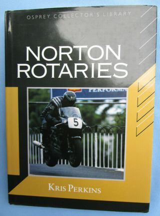 Norton Rotaries Motorcycle Book Racing Commander P55 Wankel Rotary Engine Osprey