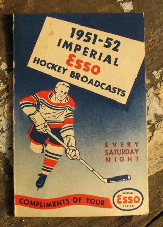 Imperial Esso Oil Canada - Hockey Broadcast Schedule 1951 - 52