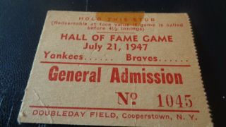 1947 Mlb Hall Of Fame Game Ticket Stub - York Yankees Vs Boston Braves - Vg