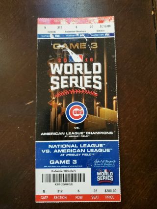 2016 World Series Game 3 Ticket Wrigley Field Chicago Cubs