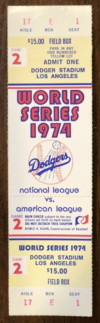1974 World Series Game 2 Full Ticket - Dodgers Win 3 - 2 - Sutton Vs.  Vida Blue