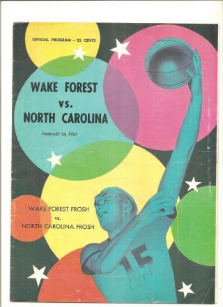 2/26/57 Program U.  N.  C.  Vs.  Wake Forest Basketball,  Unc Natl.  Champ Season