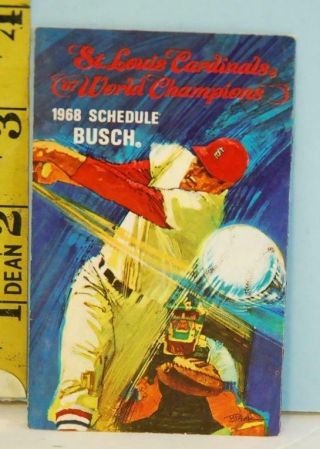 1968 St.  Louis Cardinals World Champs Baseball Schedule Busch Bavarian Beer