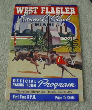 Vintage 1948 Booklet West Flagler Kennel Club Miami Greyhound Racing Program