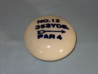 Antique Porcelain Golf Course No 12 Par 40 Aide Marker