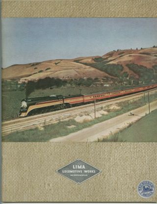 Lima Loco.  Inc.  19 Photos & Specs Of 19 - Power Steam Locomotives 1947