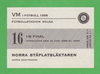 1958 Fifa World Cup Ticket 16 1/8 Finals Sweden Vs Hungary June 12th