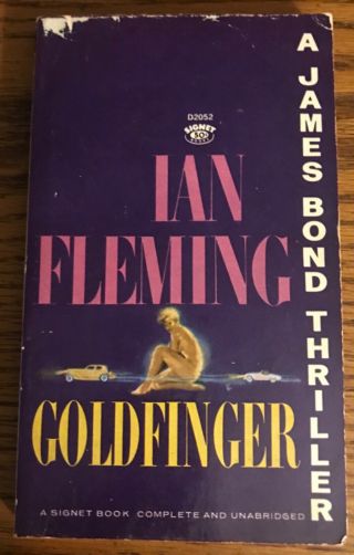 Vintage James Bond 007 Goldfinger By Ian Fleming / Signet Paperback (1964)