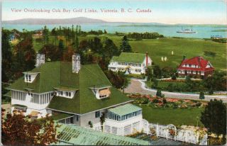 View Overlooking Oak Bay Golf Links Victoria Bc Golfing Vintage Postcard E59