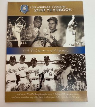 Los Angeles Dodgers 2008 Yearbook - 50th Anniversary,  A Celebration Of 50 Years