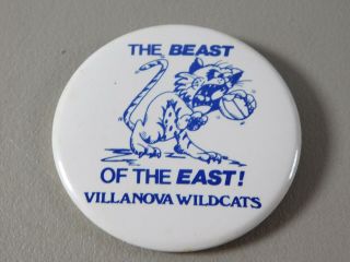 Vintage Villanova Wildcats Beast Of The East 3 " Button Pin.  1980 