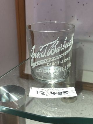 Jno.  J.  Barbee & Co Distillery Louisville Kentucky Pre Pro Antique Shot Glass