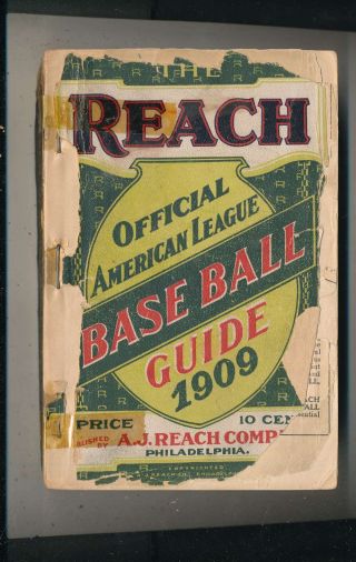 1909 The Reach Official American League Baseball Guide