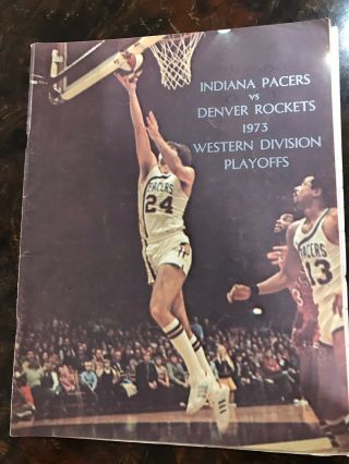 1972 1973 Aba Playoffs Program Denver Rockets Vs Indiana Pacers Bill Newton