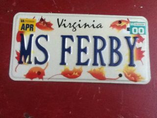 License Plate Tag Virginia Va Personalized Vanity Ms Ferby Vintage Rustic Usa