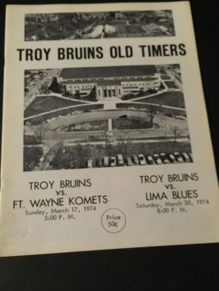 1974 Troy Bruins V Fort Wayne Komets Lima Blue Hockey Teams Hobart Arena Ohio