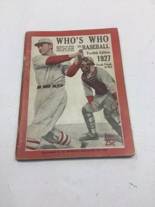 Who’s Who In Baseball Twelfth Edition 1927 Frank Frisch