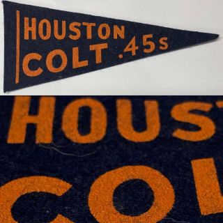 1960s Vintage Houston Colt 45’s Astros Baseball Mini Pennant Texas 2.  5x5.  75 Inch