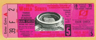 1971 World Series Game 5 Ticket Stub - Pirates/orioles - Clemente/stargell,