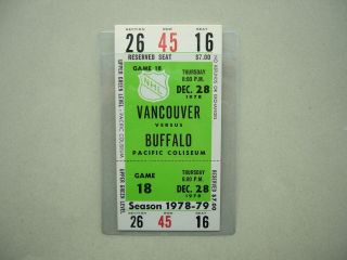 1978/79 Vancouver Canucks Vs Buffalo Sabres Nhl Hockey Ticket Full Stub Sharp