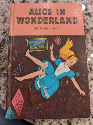 Vintage Alice In Wonderland Classics Book 1955 By Lewis Carroll