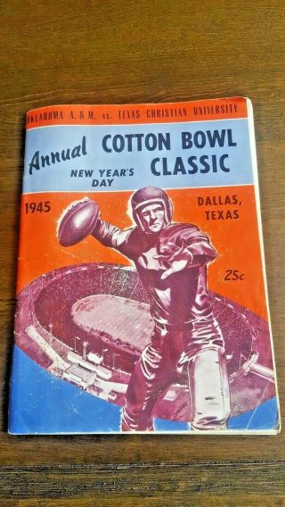 1945 Cotton Bowl Football Program Oklahoma A&m V.  Tcu - A&m 