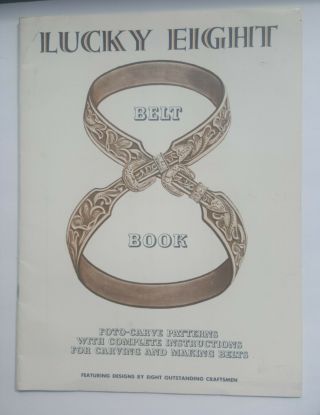 Vintage 1957 Craftool Leather Co Leatherwork Patterns Lucky Eight Belt Book