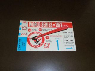 1971 Baltimore Orioles World Series Ticket Stub Game 1 Vs Pirates F.  Robinson Hr