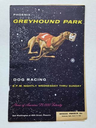 1966 Greyhound Park Dog Racing Phoenix Arizona Program - - Great Cover Image