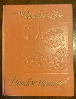 From Paradise Lost To Paradise Regained - 1958 Watch Tower Vintage Hardcover Vg