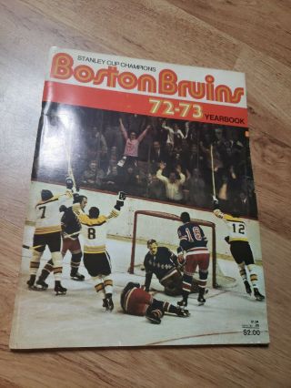 Boston Bruins 1972 - 73 Nhl Hockey Yearbook Bobby Orr Phil Esposito