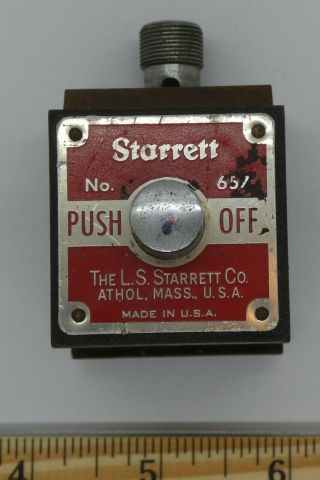 Starrett Magnetic Base Indicator Holder No.  657 Vintage Push On / Off Usa