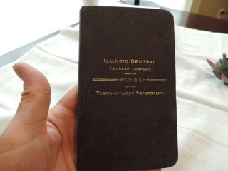 1901 Illinois Central Railroad Rule Book Mkt Operator S.  Draffen Mcbaine Mo