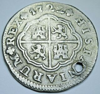 1722 Spanish Silver 2 Reales Antique 1700s Two Bits Holed Pendant Pirate Coin