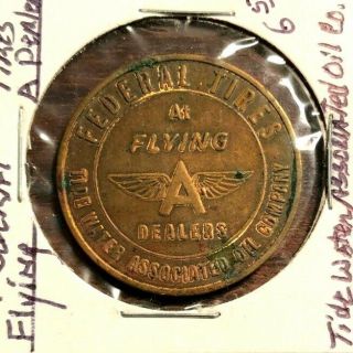 Vintage Federal Tires At Flying A Dealers Token Tidewater Associated Oil Company