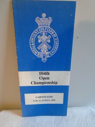 Vintage Brochure / Programme For 104th Open Championship - Carnoustie 1975