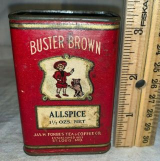 Antique Buster Brown Allspice Spice Tin Jas H Forbes Can St Louis Mo Tige Dog