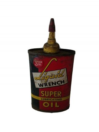 Vintage Liquid Wrench Oil 3 Oz Oiler Tin