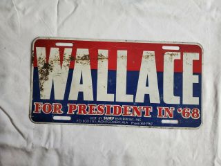 1968 George Wallace For President Campaign Metal License Plate