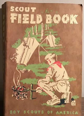1957 12th Printing Fieldbook Vintage Boy Scouts Of America Bsa Book
