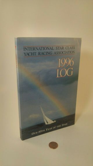1996 Log Yacht Racing Association Paperback International Star Class