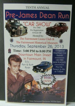 2013 Pre James Dean Run Car Show Poster 10th Annual Fairmount In 11 X 17 - Jr86