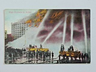 Vtg.  High Pressure In Action Success Post Card Co.  Ny Fire Dept.  6661